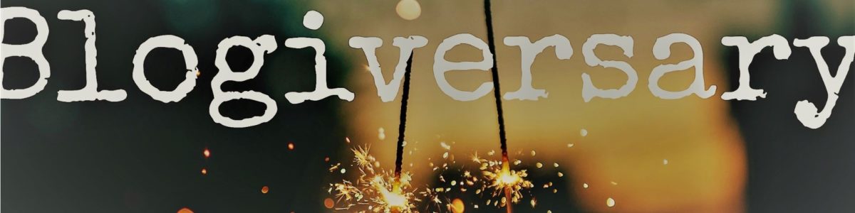 Blogiversary